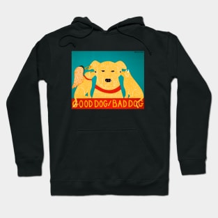 Stephen Huneck Good Dog/Bad Dog Funny Hoodie